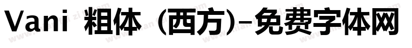 Vani 粗体 (西方)字体转换